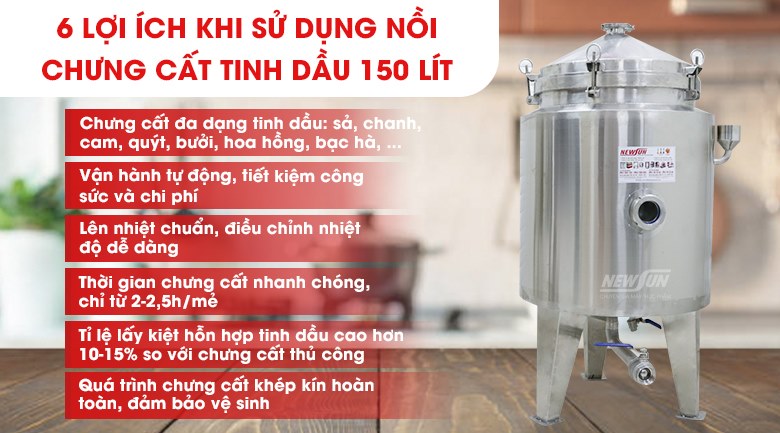 6 lợi ích khi sử dụng nồi chưng cất tinh dầu mini 150 lít